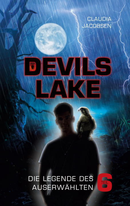 Kniha Devils Lake - Die Legende des Auserwählten 