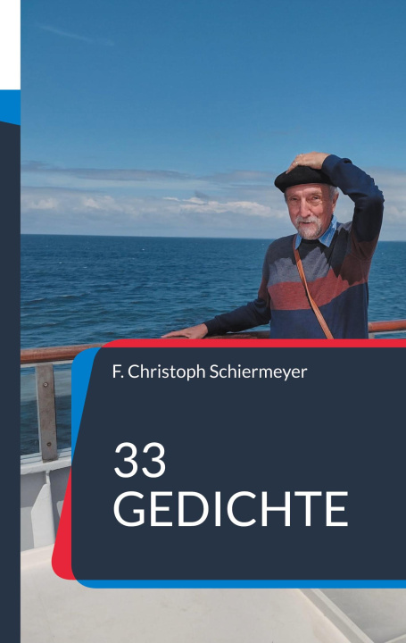 Buch 33 Gedichte F. Christoph Schiermeyer