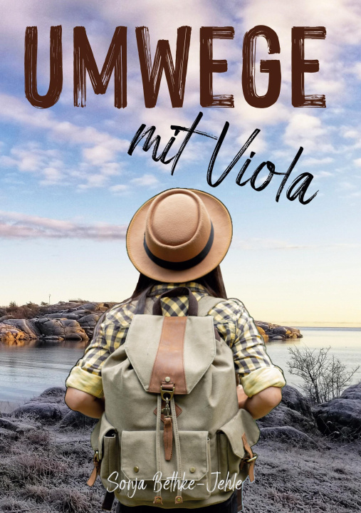 Knjiga Umwege mit Viola Sonja Bethke-Jehle