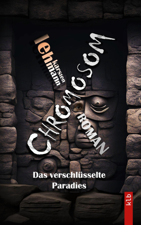 Knjiga Chromosom Karsten Lehmann