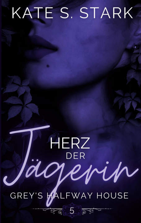 Book Herz der Jägerin Kate S. Stark