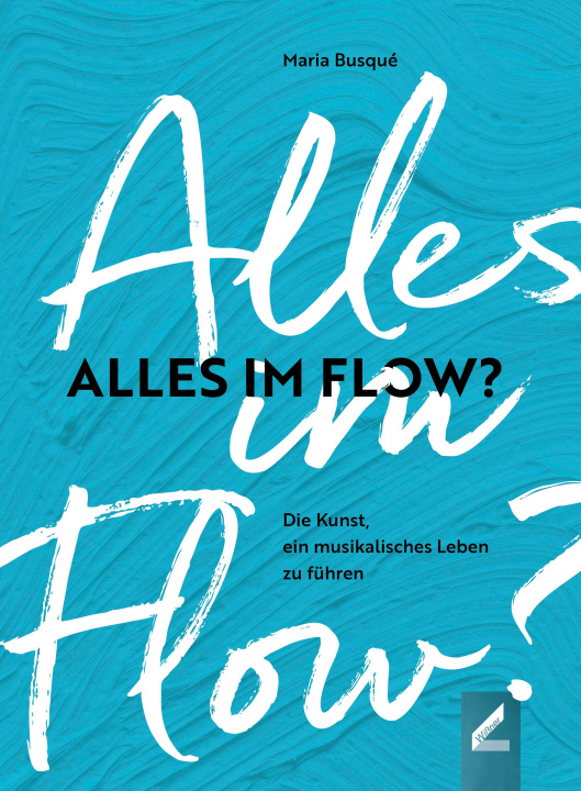Kniha Alles im Flow? Maria Busqué
