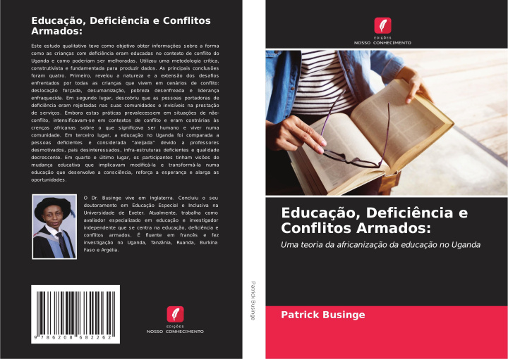 Kniha Educaç?o, Defici?ncia e Conflitos Armados: Patrick Businge