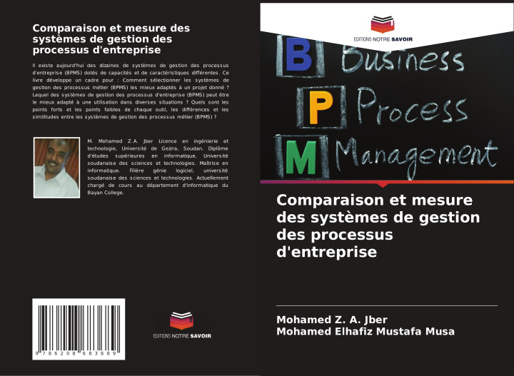 Knjiga Comparaison et mesure des syst?mes de gestion des processus d'entreprise Mohamed Elhafiz Mustafa Musa