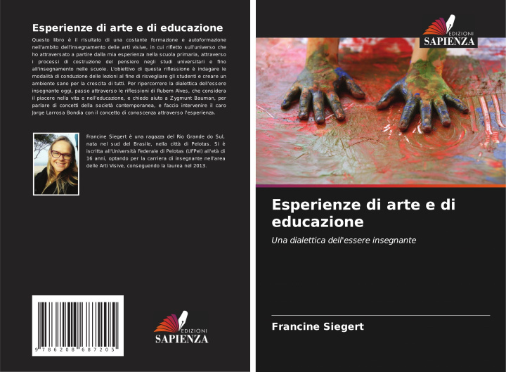 Kniha Esperienze di arte e di educazione Francine Siegert