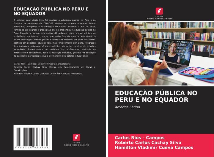 Knjiga EDUCAÇ?O PÚBLICA NO PERU E NO EQUADOR Roberto Carlos Cachay Silva