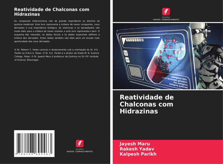 Kniha Reatividade de Chalconas com Hidrazinas Rakesh Yadav