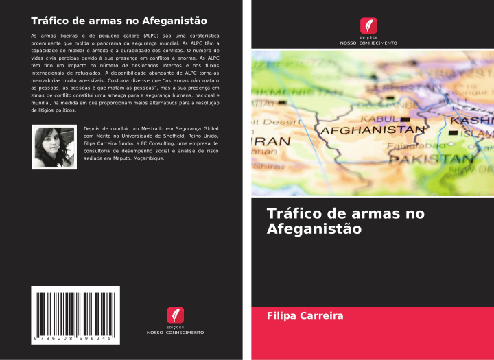 Knjiga Tráfico de armas no Afeganist?o Filipa Carreira
