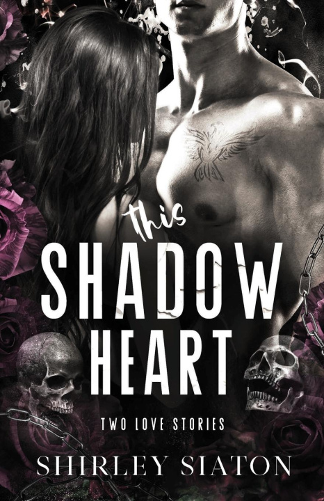 Kniha This Shadow Heart Shirley Siaton