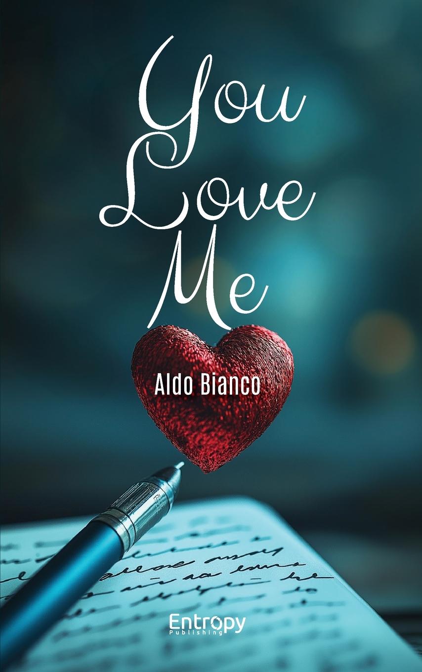 Knjiga You Love Me Aldo Bianco