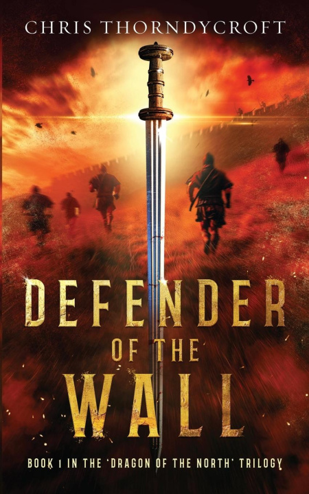 Książka Defender of the Wall Chris Thorndycroft