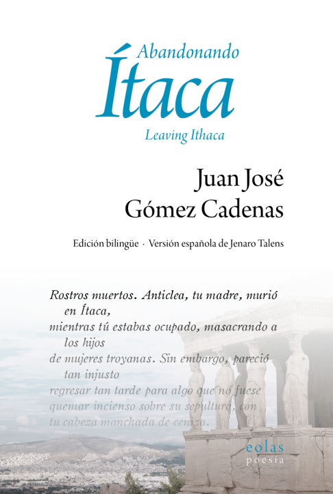 Kniha Abandonando Ítaca Juan José Gómez Cadenas