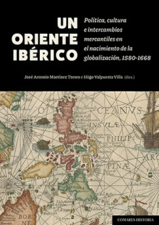 Kniha UN ORIENTE IBERICO JOSÉ ANTONIO/ VALPUESTA VILLA