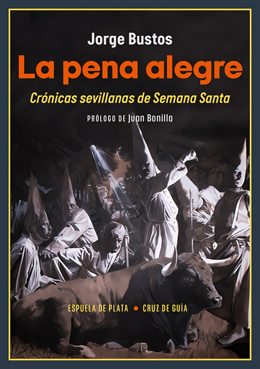 Knjiga La pena alegre Jorge Bustos