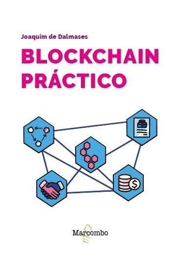 Kniha Blockchain práctico Joaquim De Dalmases