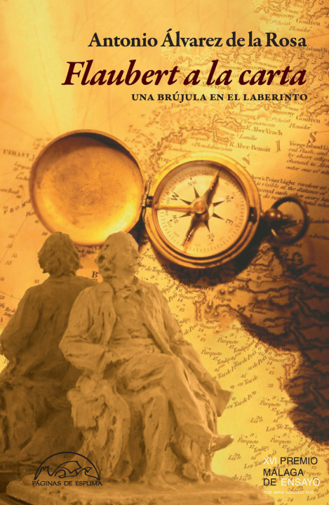 Knjiga Flaubert a la carta Antonio Álvarez de la Rosa