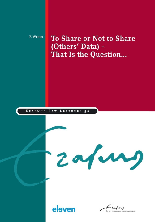 Livro To Share or Not to Share (Others' Data) - That Is the Question... F. Weber
