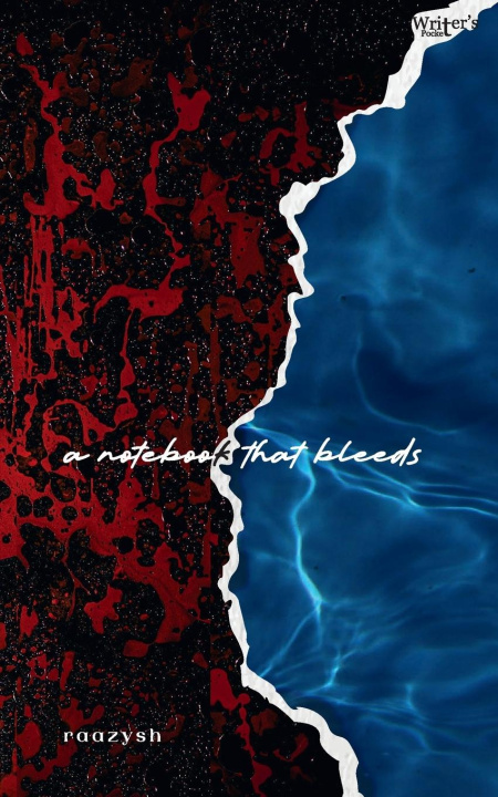 Kniha A notebook that bleeds raazysh