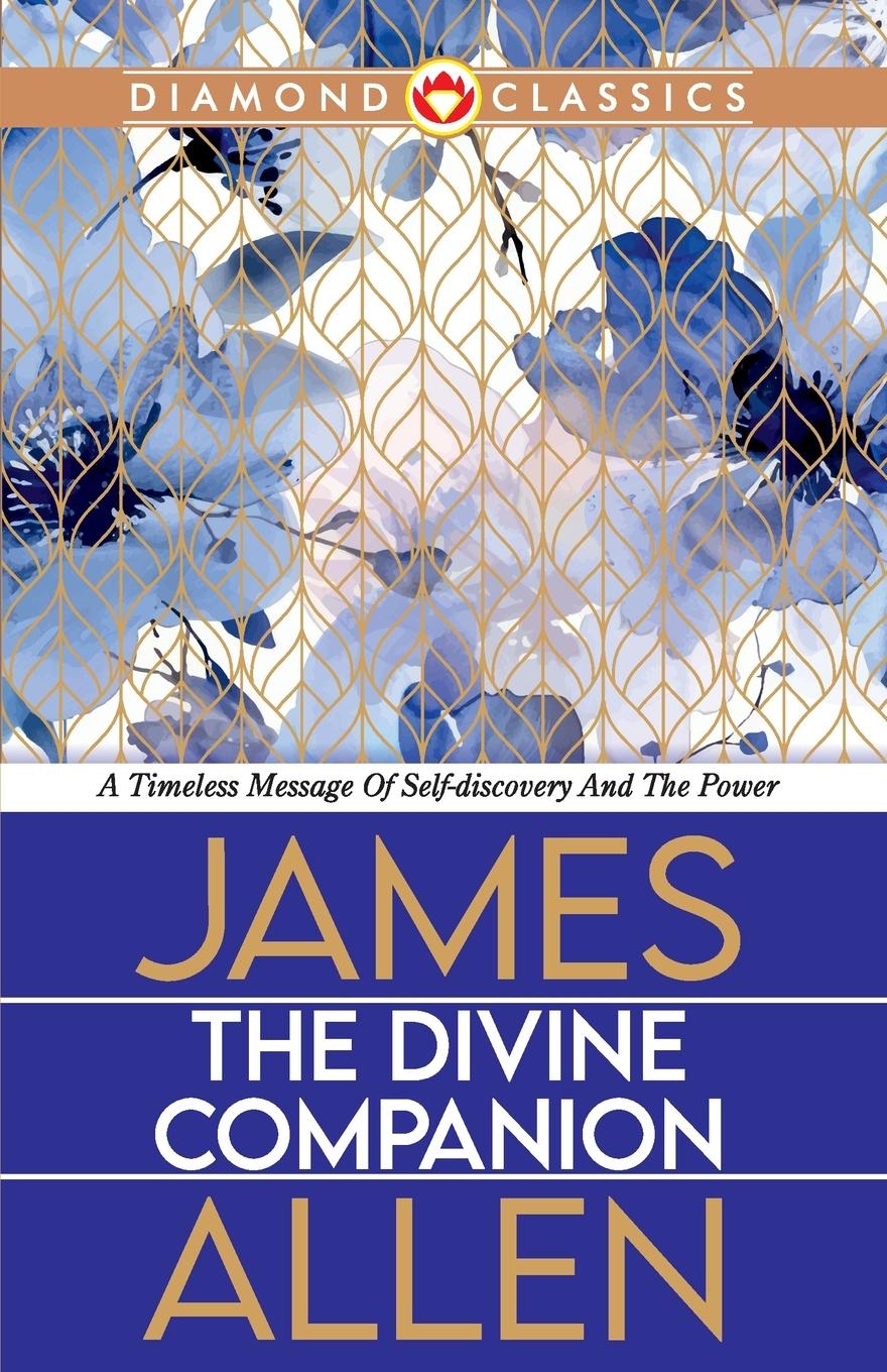 Kniha The Divine Companion James Allen