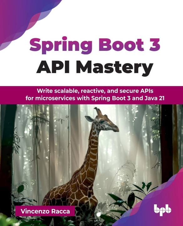Book Spring Boot 3 API Mastery Vincenzo Racca