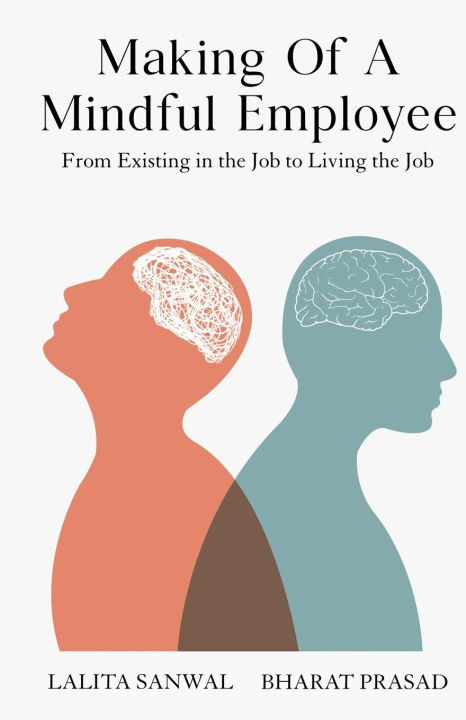 Kniha Making of a Mindful Employee Bharat Prasad