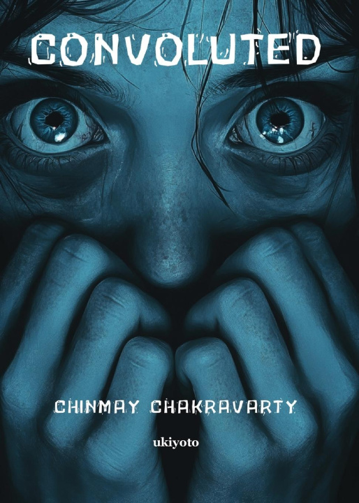Kniha Convoluted Chinmay Chakravarty