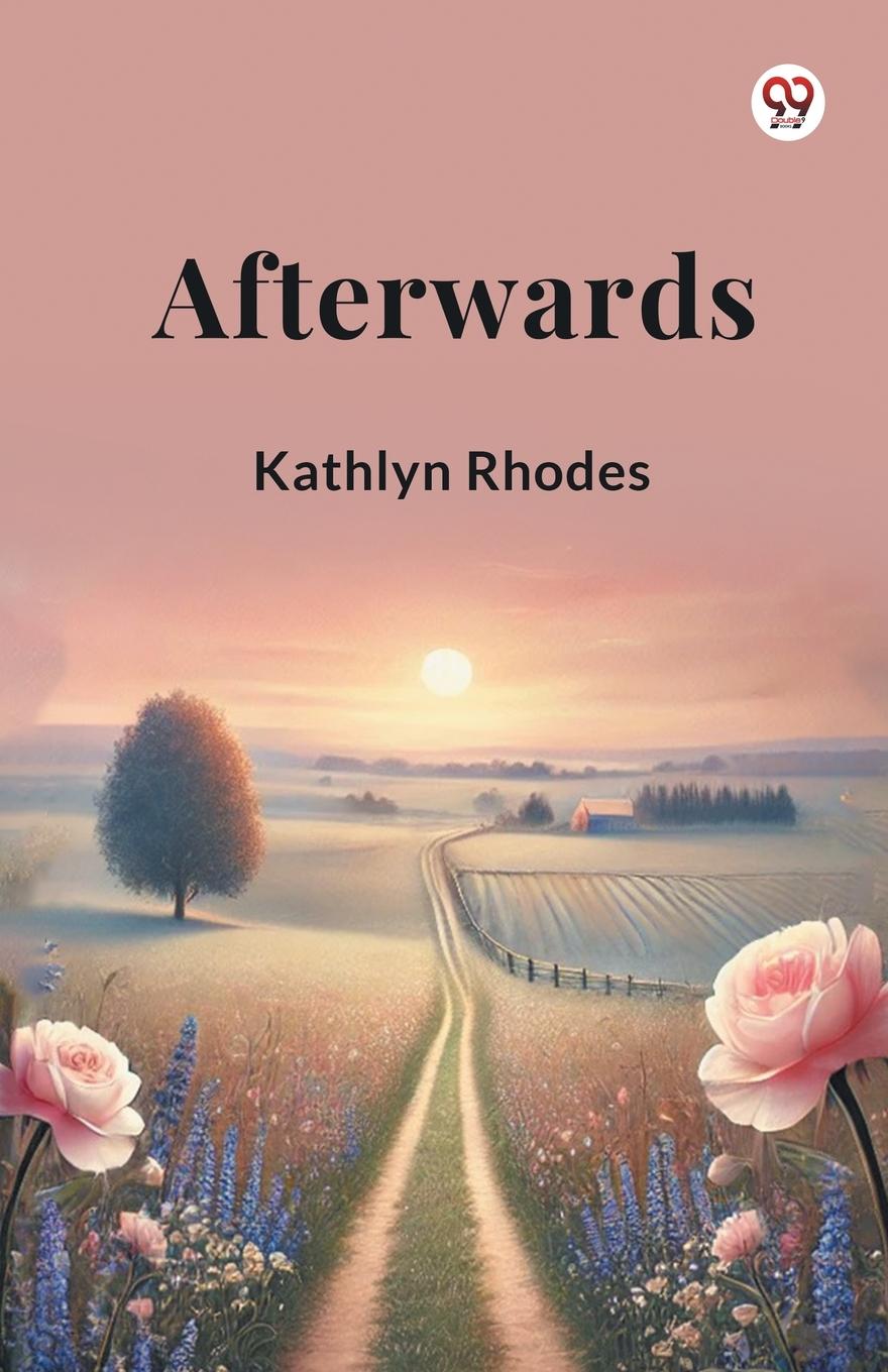 Knjiga Afterwards Kathlyn Rhodes