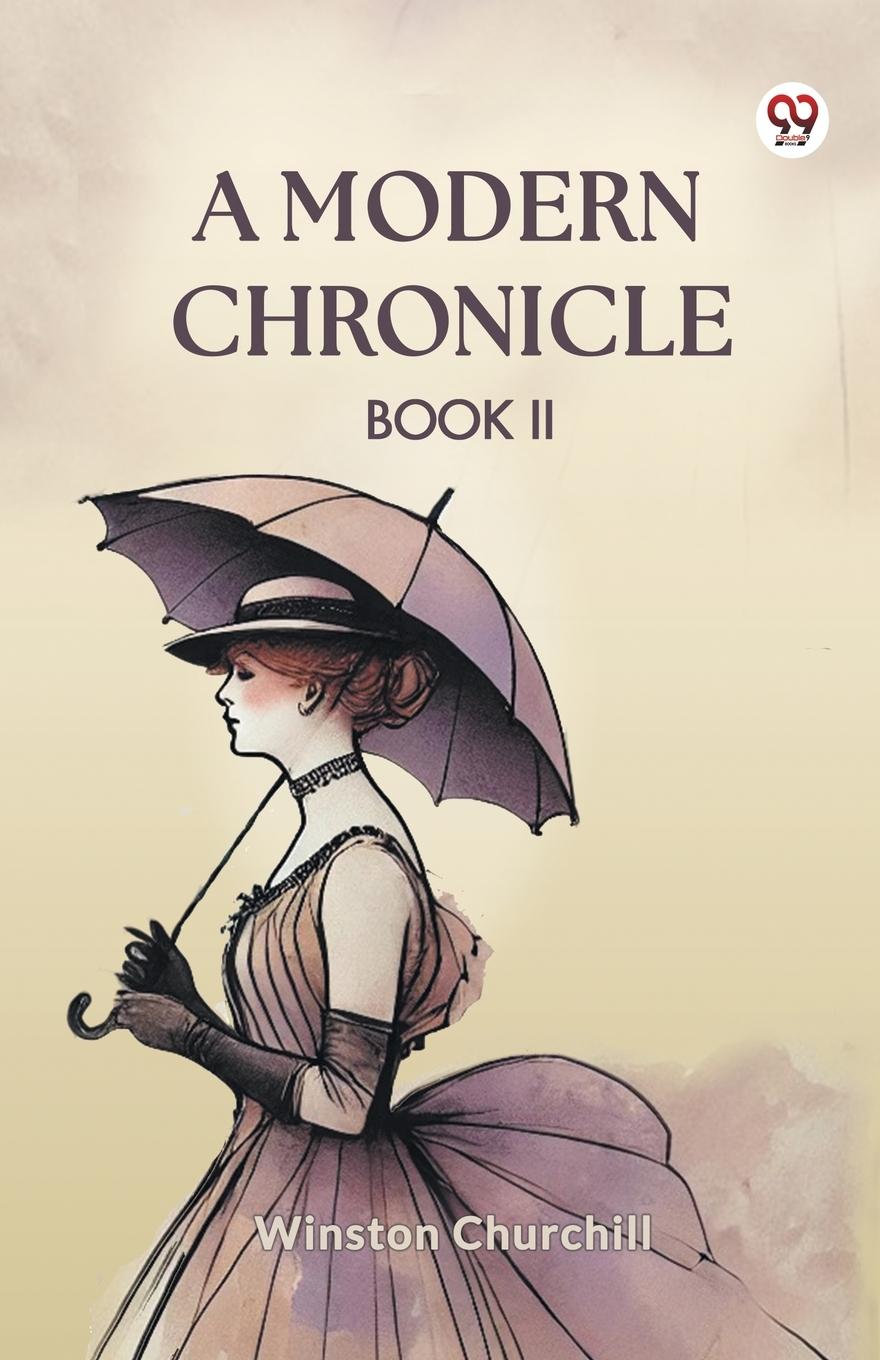 Kniha A Modern Chronicle Book II Winston Churchill