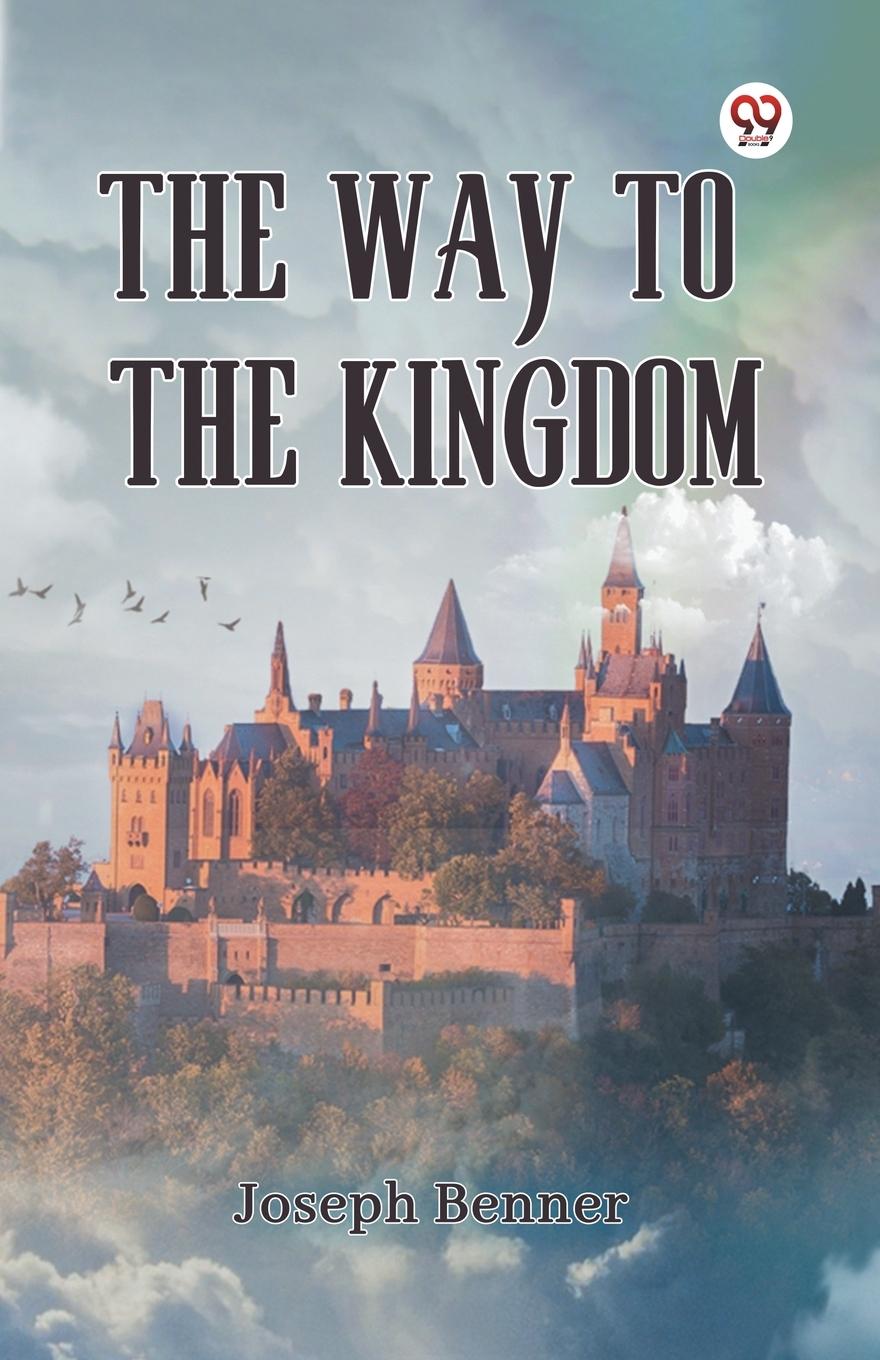 Książka The Way to the Kingdom Joseph Benner