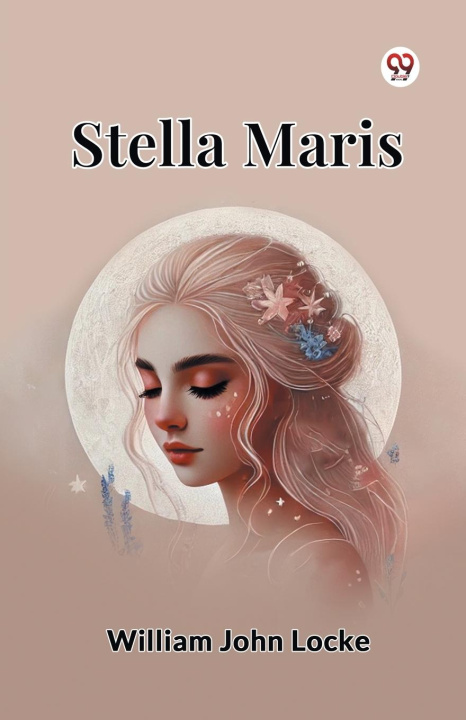 Knjiga Stella Maris William John Locke