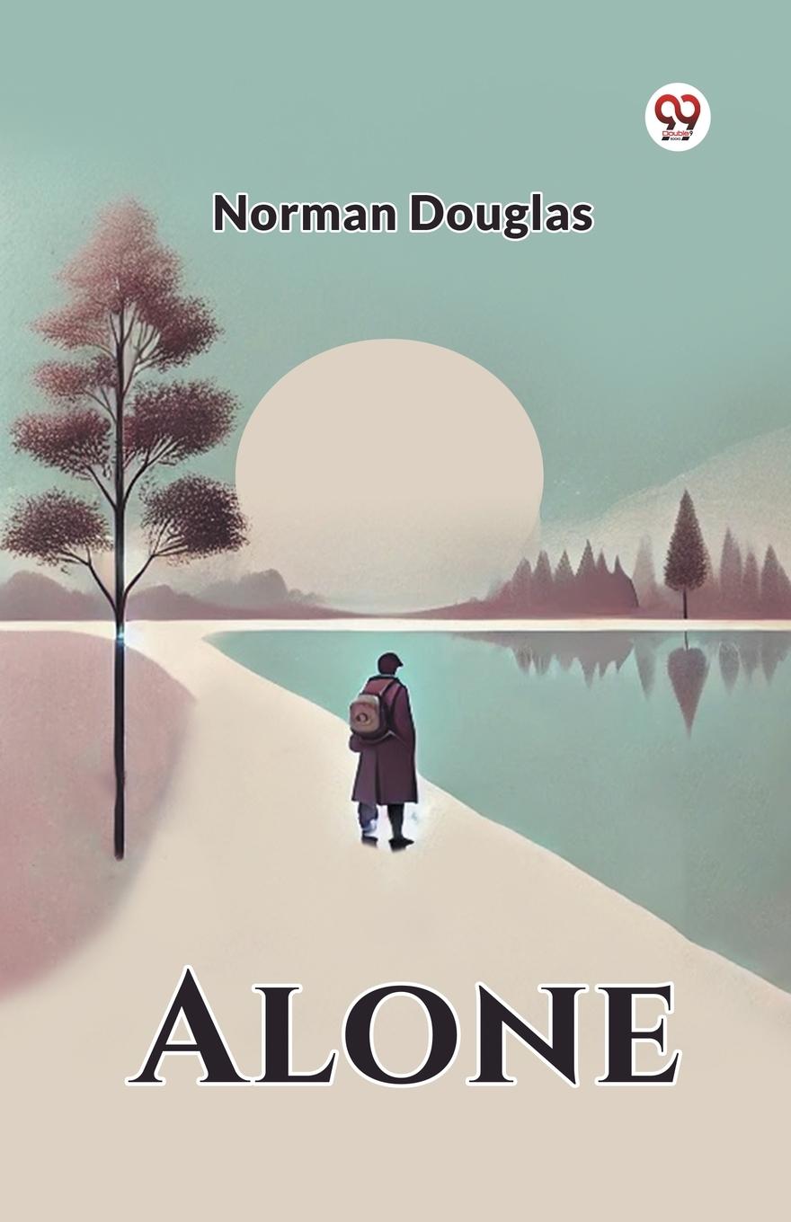 Kniha Alone Norman Douglas