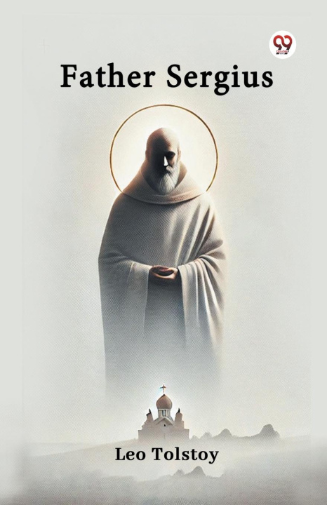 Knjiga Father Sergius Leo Tolstoy