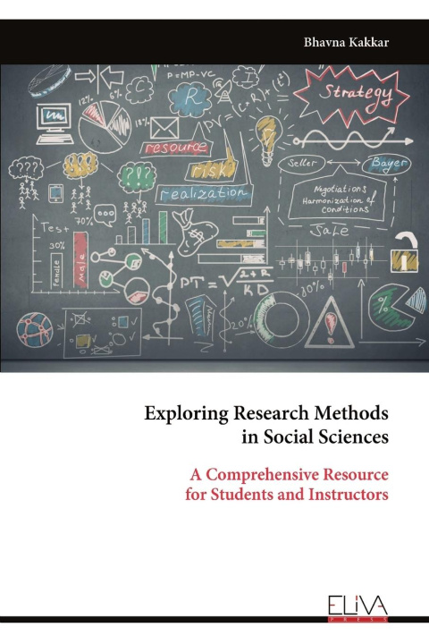 Kniha Exploring Research Methods in Social Sciences Bhavna Kakkar