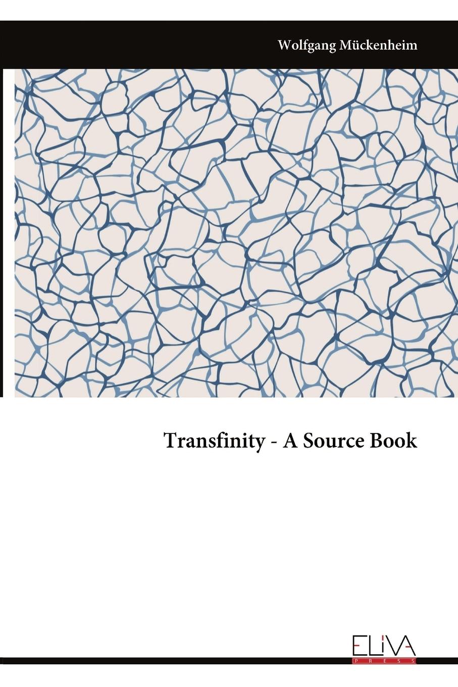 Kniha Transfinity - A Source Book Wolfgang Mückenheim