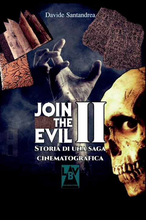 Kniha Join The Evil II Davide Santandrea