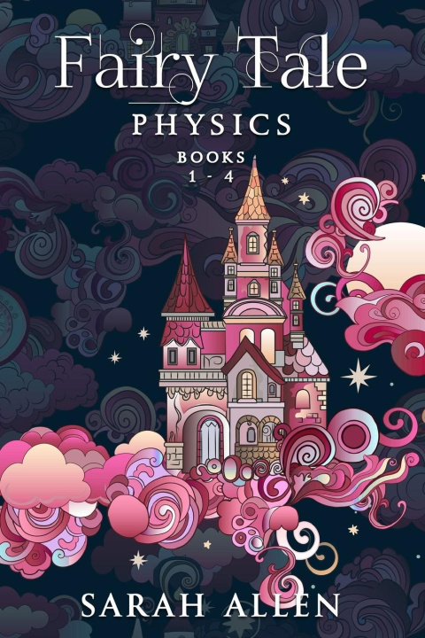 Kniha Fairy Tale Physics Sarah Allen