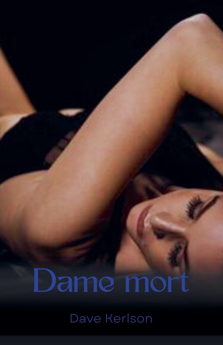 Kniha Dame mort Dave Kerlson