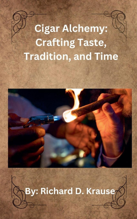 Kniha Cigar Alchemy Richard Krause