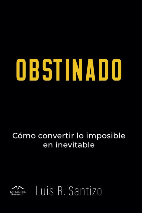 Kniha OBSTINADO Luis R. Santizo