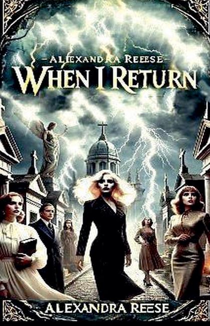 Kniha When I Return Alexandra Reese