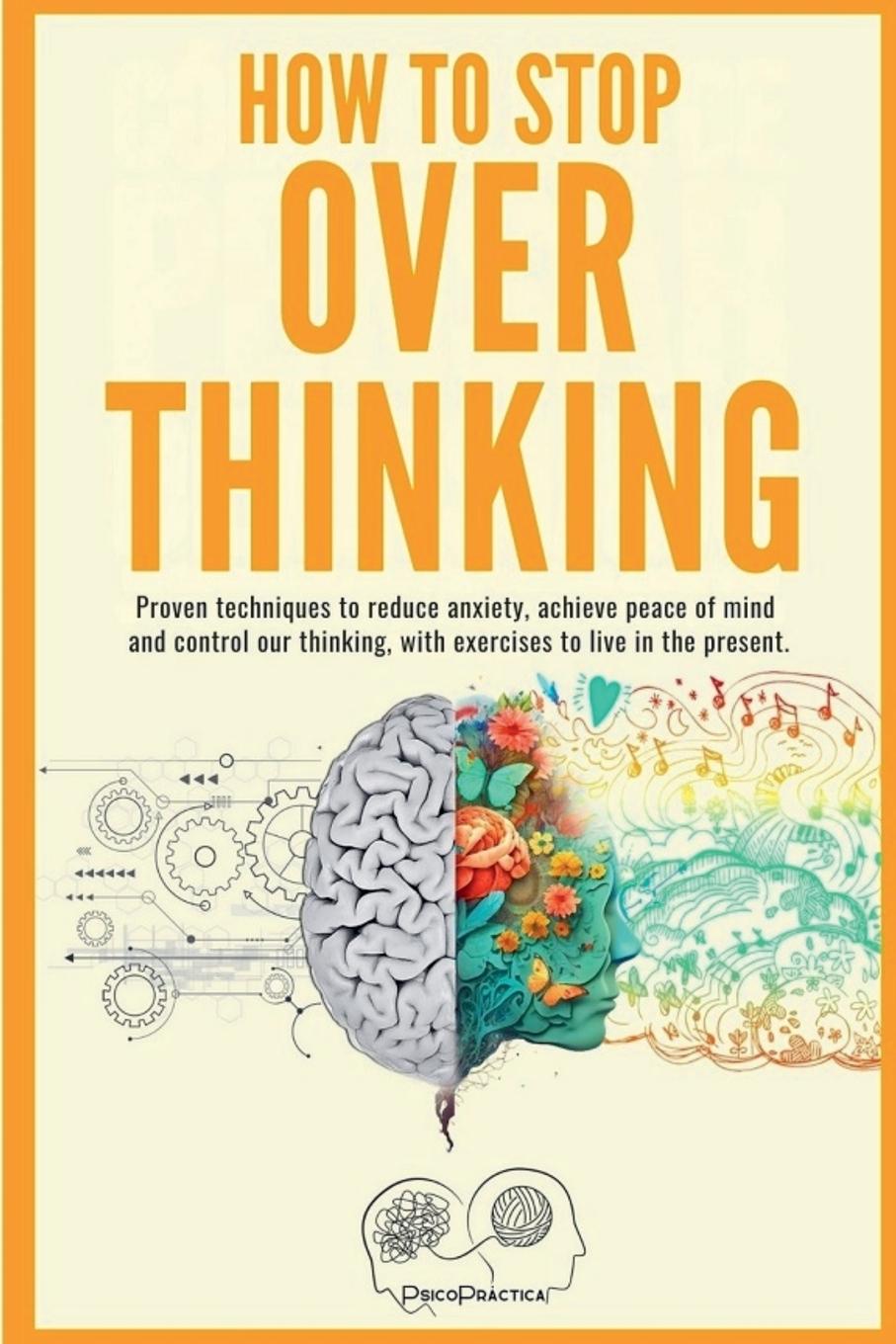 Kniha How to stop overthinking Wordcrafting LLC