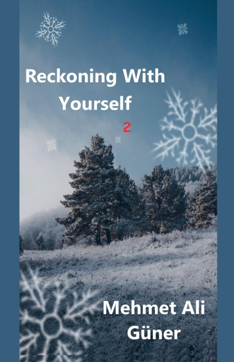 Kniha Reckoning With    Yourself -2 MEHMET ALİ GÜNER