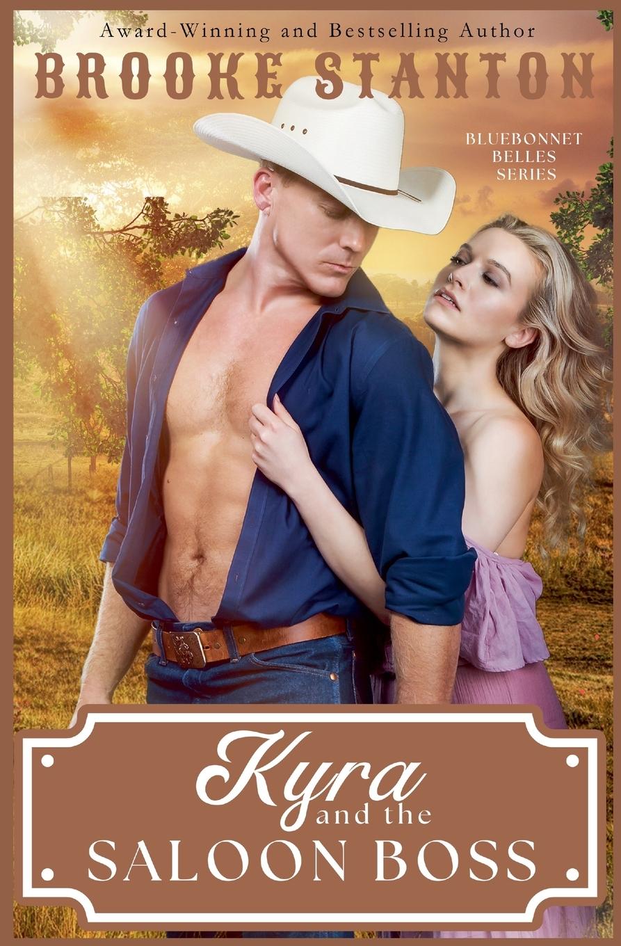 Kniha Kyra and the Saloon Boss Brooke Stanton