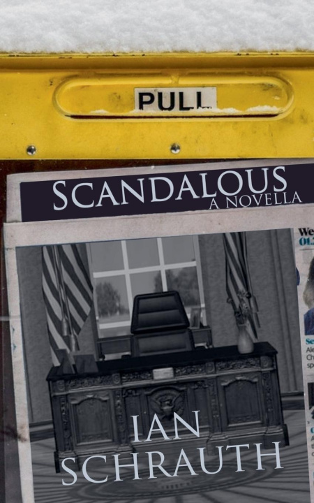 Kniha Scandalous Ian Schrauth