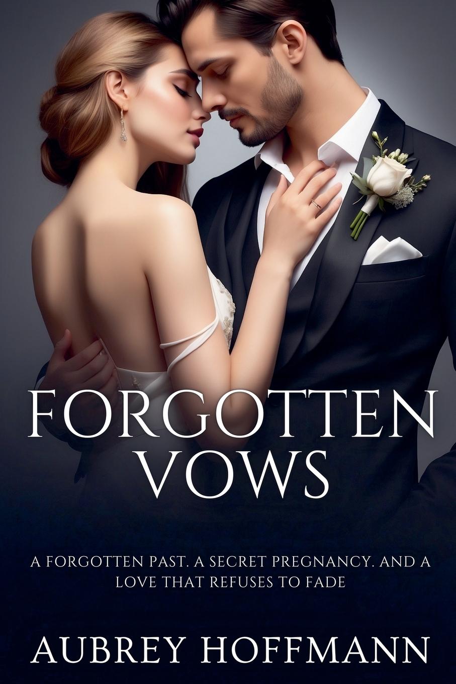 Kniha Forgotten Vows Aubrey Hoffmann