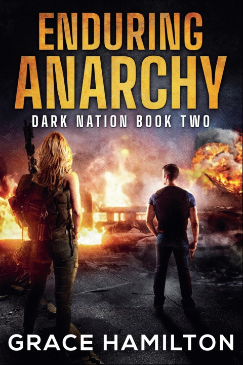 Kniha Enduring Anarchy Grace Hamilton