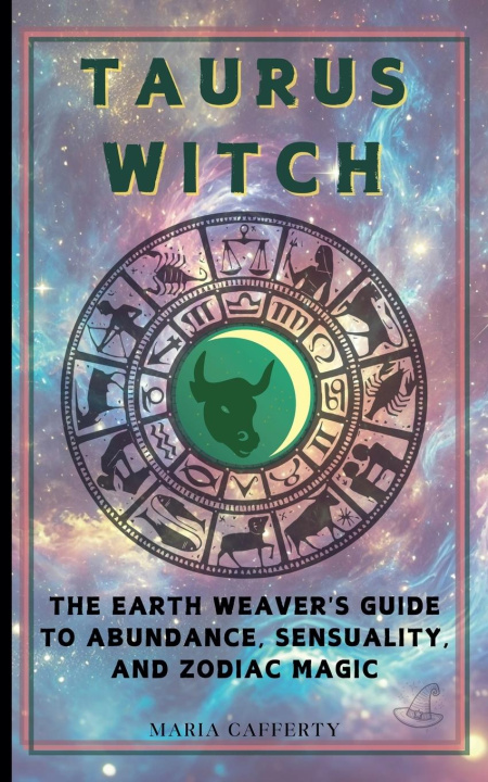 Kniha Taurus Witch Maria Cafferty