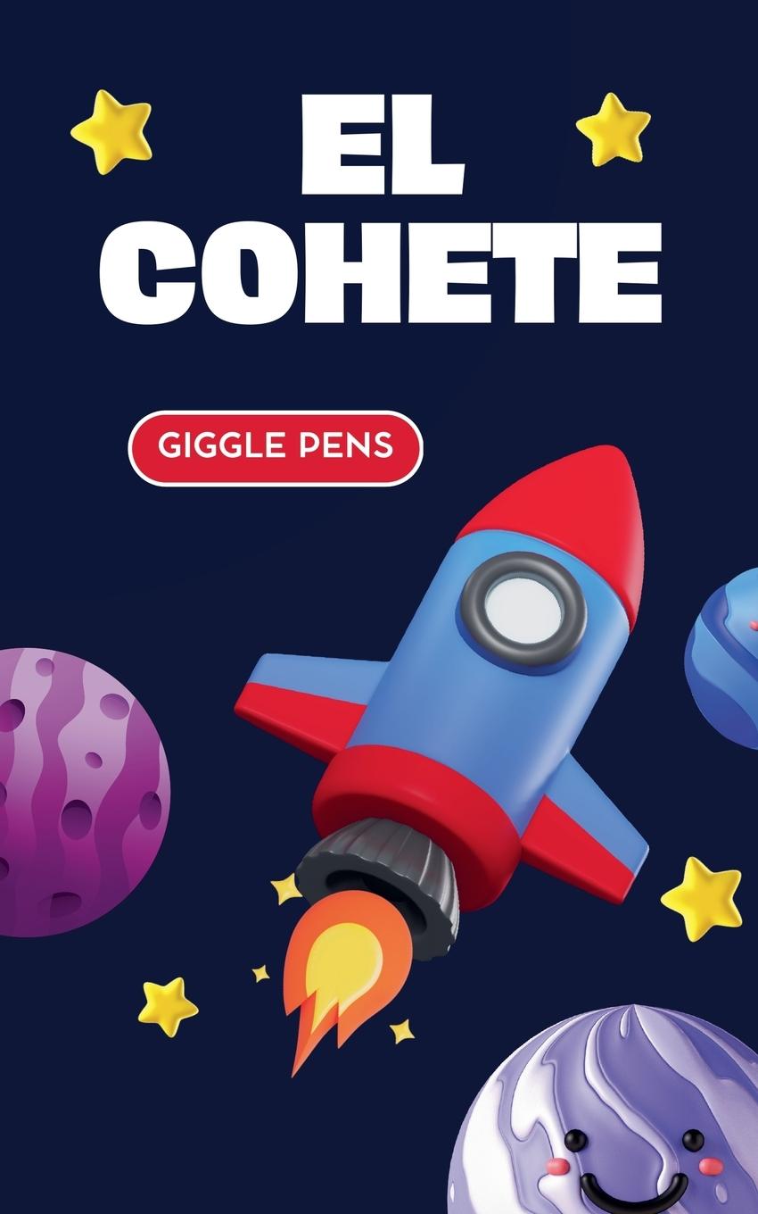 Knjiga El Cohete Giggle Pens