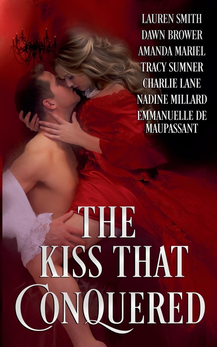 Kniha The Kiss that Conquered Dawn Brower