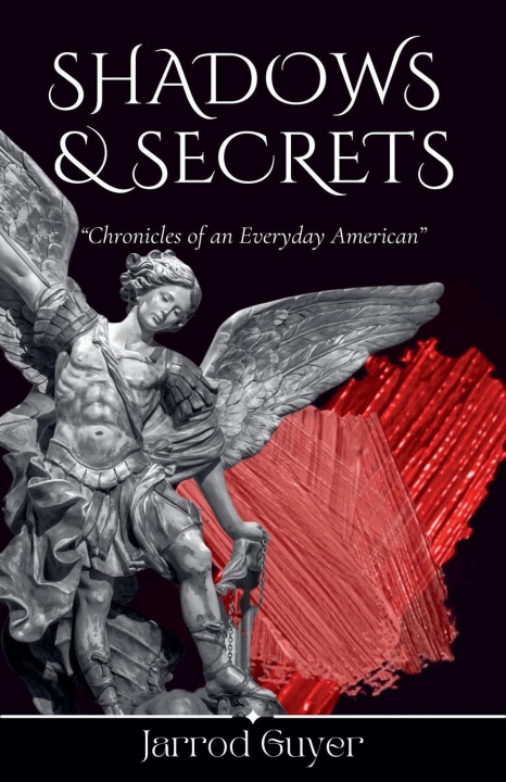 Kniha Shadows & Secrets Jarrod Guyer